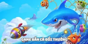 Game Bắn Cá Đổi Thưởng - Siêu Phẩm Săn Boss Độc Đáo